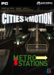 Paradox Interactive Cities in Motion Metro Stations DLC (PC) Jocuri PC