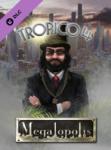 Kalypso Tropico 4 Megalopolis DLC (PC) Jocuri PC