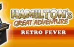 Fatshark Hamilton's Great Adventure Retro Fever (PC) Jocuri PC