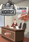 Kasedo Games Project Highrise London Life DLC (PC) Jocuri PC
