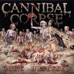 Cannibal Corpse Gore Obsessed - facethemusic - 9 890 Ft