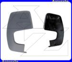 FORD TRANSIT CUSTOM 2012.09-2017.12 Visszapillantó tükörborítás jobb, alapozott 6432381