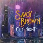Savoy Brown CITY NIGHT - facethemusic - 6 690 Ft