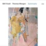 ECM Records Bill Frisell / Thomas Morgan: Epistrophy