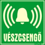  Vészcsengő fluor utánvilágító tábla matrica