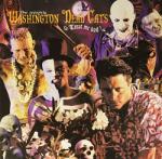 Washington Dead Cats Treat Me Bad