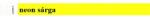  Karszalag 3/4" tyvek neon sárga (TYV017)