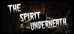 Displacement Studios The Spirit Underneath (PC) Jocuri PC