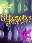 Adult Swim Games Glittermitten Grove (PC) Jocuri PC