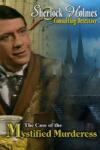 Reverb Sherlock Holmes Consulting Detective The Case of the Mystified Murderess (PC) Jocuri PC