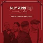 ProJect The Billy Rubin Trio: The Stereo Project