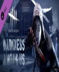 Behaviour Interactive Dead by Daylight Darkness Among Us DLC (PC) Jocuri PC