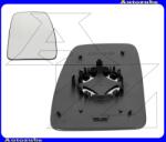RENAULT MASTER 3 2010.04-2019.08 Visszapillantó tükörlap jobb "FELSŐ" domború (tartólappal) 324-0031-1