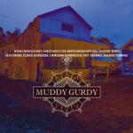 Muddy Gurdy Muddy Gurdy