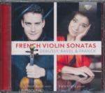 BRILLIANT Debussy, Franck, Ravel: French Violin Sonatas