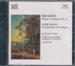 NAXOS Johannes Brahms: Piano concerto 1. , Robert Schumann: Introduction