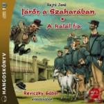 Kossuth Kiadó JÁRŐR A SZAHARÁBAN - A HALÁL FIA - hangoskönyv