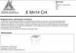  Elektróda E Mn 14 Cr 4 2.50 mm 4 kg (13921) (13921)