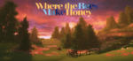 Whitethorn Games Where the Bees Make Honey (PC)
