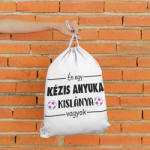  Én egy kézis anyuka kislánya vagyok tornazsák