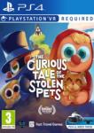 Fast Travel Games The Curious Tale of Stolen Pets VR (PS4)