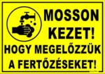  Mosson kezet! Hogy megelőzzük a fertőzéseket! Piktogramos tábla matrica