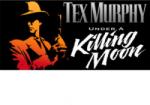 Nightdive Studios Tex Murphy Under a Killing Moon (PC)
