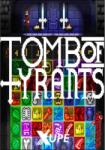 Jake Huhman Tomb of Tyrants (PC)