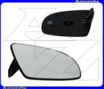 OPEL CORSA B 1997.07-2000.08 /S93/ Visszapillantó tükörlap jobb, domború (tartólappal) 325-0021-1