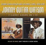 Trader KFT - Indiego Johnny "Guitar" Watson - Guitar And The Family Clone / Bow Wow (CD) (CDBRED576)