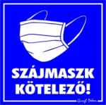  Szájmaszk kötelező! Piktogramos kismatrica tábla