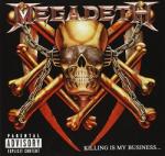 Megadeth Killing Is My Business (deluxe Edition)