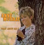 Anne Murray What About Me