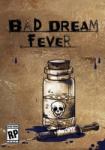 PlayWay Bad Dream Fever (PC)