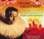 Groothof, Frank Carlos En De Uilenspiegel
