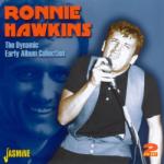 Hawkins, Ronnie Dynamic Ronnie Hawkins