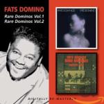 Domino, Fats Rare Dominos Vols. 1 & 2