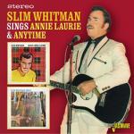Slim Whitman Sings Annie Laurie &