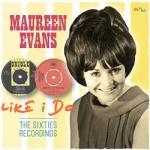 Evans, Maureen LIKE I DO