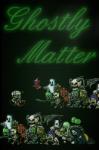 Milestone Ghostly Matter (PC)