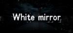 Infernal Dream White Mirror (PC)