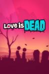 Armor Games Studios Love is Dead (PC)