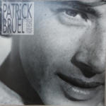 Universal Records Patrick Bruel - Alors Regarde