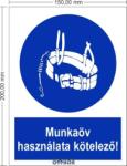 Implaser Munkaöv használata kötelező! - Rendelkező jel 15x20 cm (IMPMVHK1520)