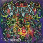 Vortex Them Witches