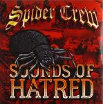 Spider Crew Sounds Of Hatred - facethemusic - 8 890 Ft