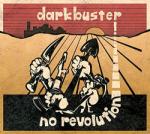 Darkbuster No Revolution - facethemusic - 11 290 Ft