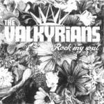 VALKYRIANS Rock My Soul - facethemusic - 8 990 Ft