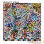 Vladimir & Kalafat Riva Degli Schiavoni