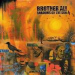 Brother Ali Shadows On The Sun - facethemusic - 7 290 Ft
